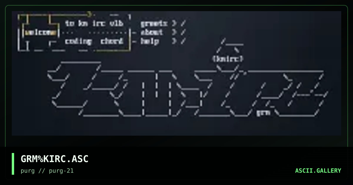 GRM%KIRC.ASC, by grandmaster mojo, 1997