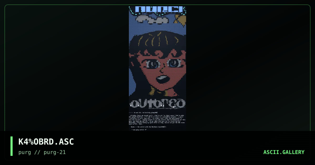 K4%OBRD.ASC, by kayfore, 1997