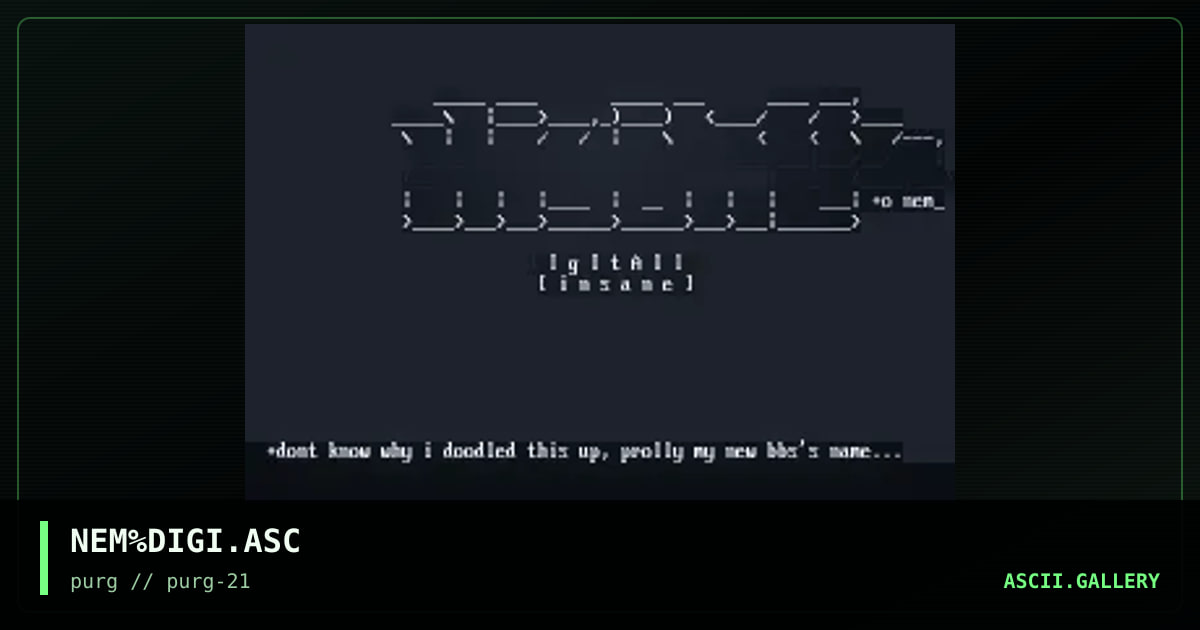 NEM%DIGI.ASC, by nem, 1997