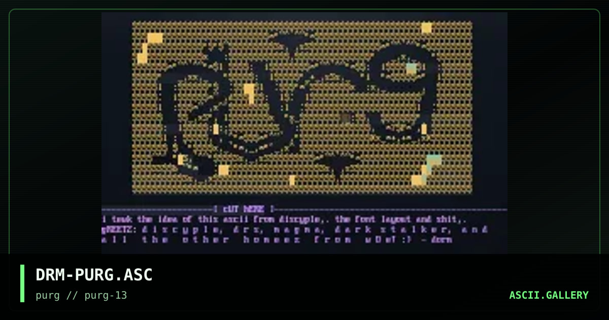 DRM-PURG.ASC, by dorm, 1998