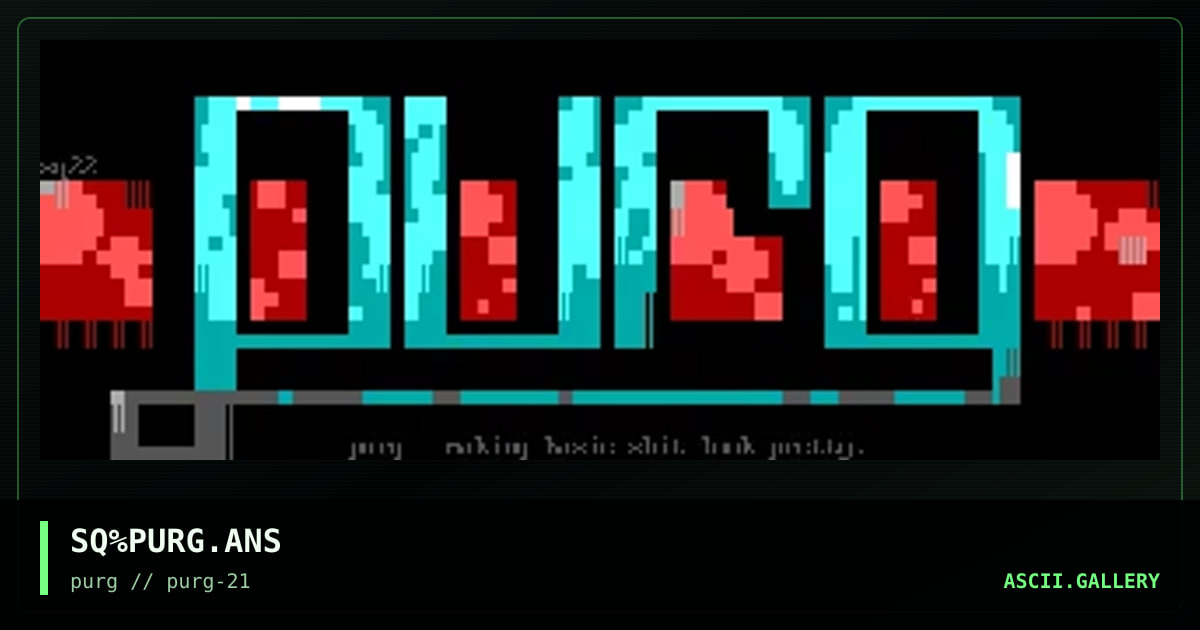 SQ%PURG.ANS, by squibby, 1997