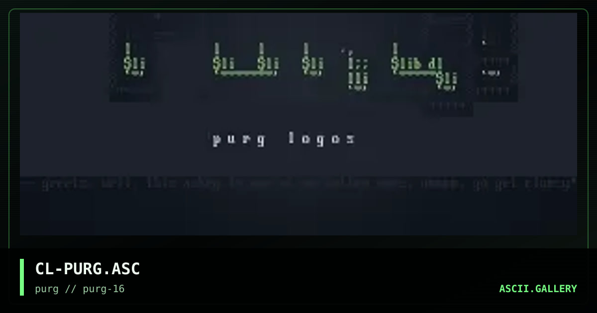 CL-PURG.ASC, by clumsy, 1998