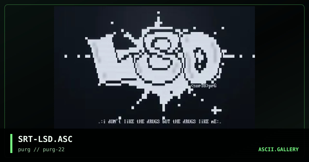 SRT-LSD.ASC, by sort8, 1999