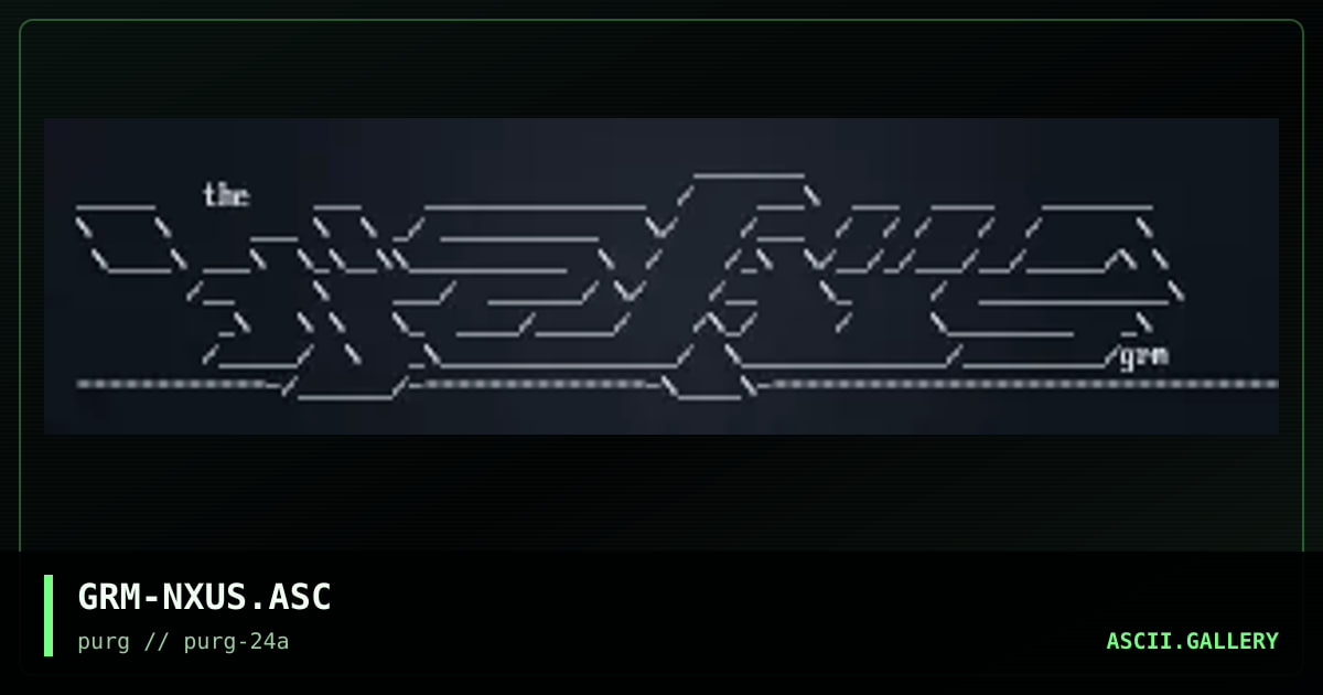 GRM-NXUS.ASC, by grandmaster mojo, 1999