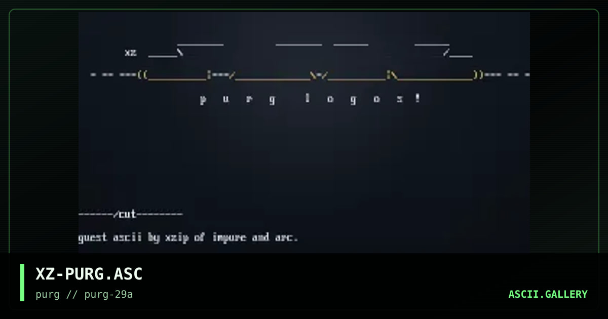 XZ-PURG.ASC, by xzip, 1999
