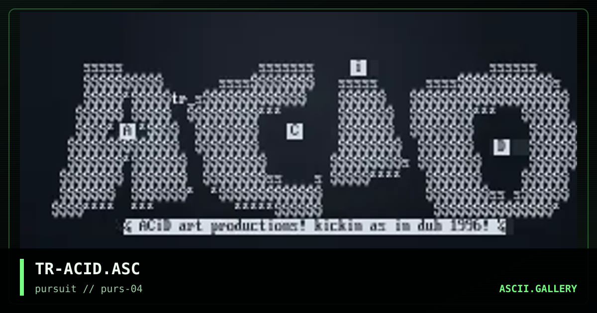 TR-ACID.ASC, by trinity, 1996