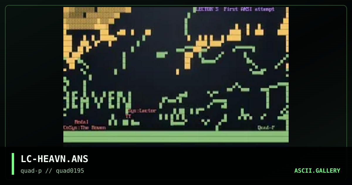 Heaven Inc. -- Lec's 1st ANSI!, by lector, 1995