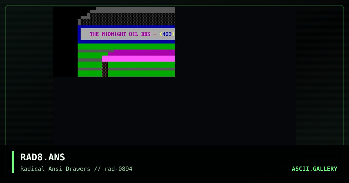 RAD8.ANS, by racer, 1994