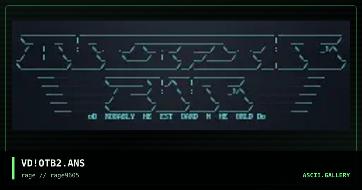 VD!OTB2.ANS, by vigod, 1996