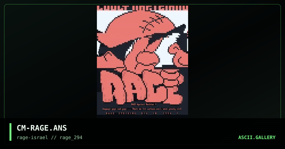 CM-RAGE.ANS, by cooly martziano, 1994