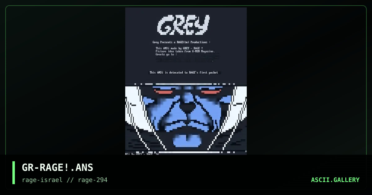 GR-RAGE!.ANS, by grey, 1994