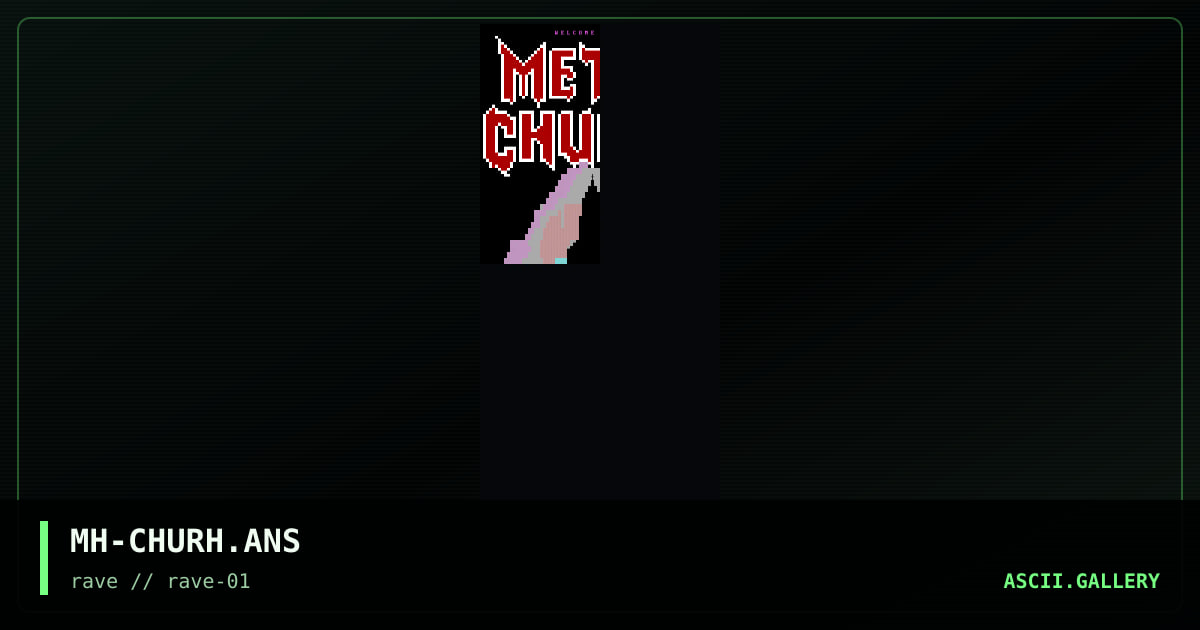 MH-CHURH.ANS, by metalhead, 1994