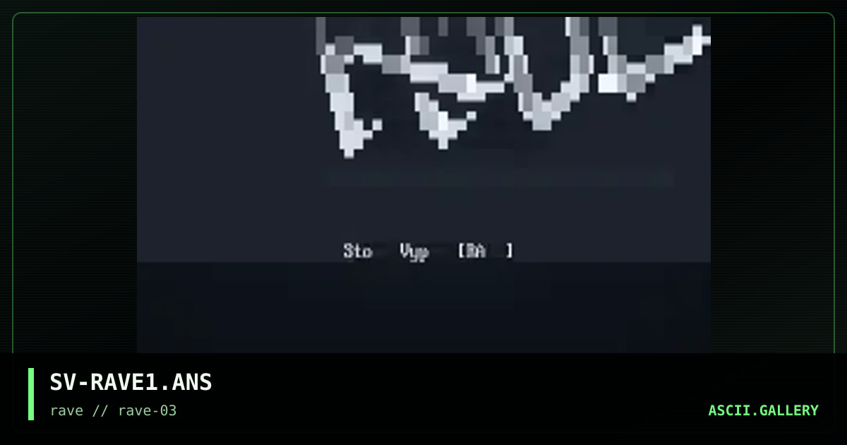 SV-RAVE1.ANS, by stone vyper, 1994