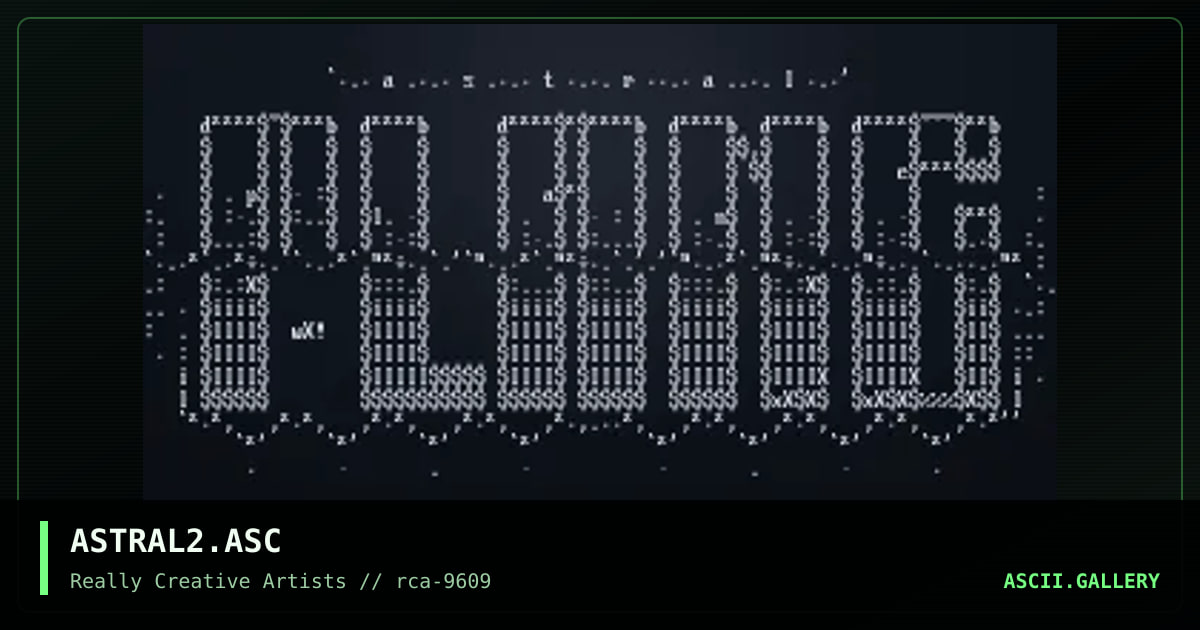ASTRAL2.ASC, by weapon x, 1996
