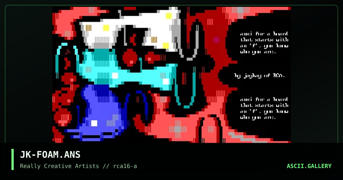 JK-FOAM.ANS, by jaykay, 1997