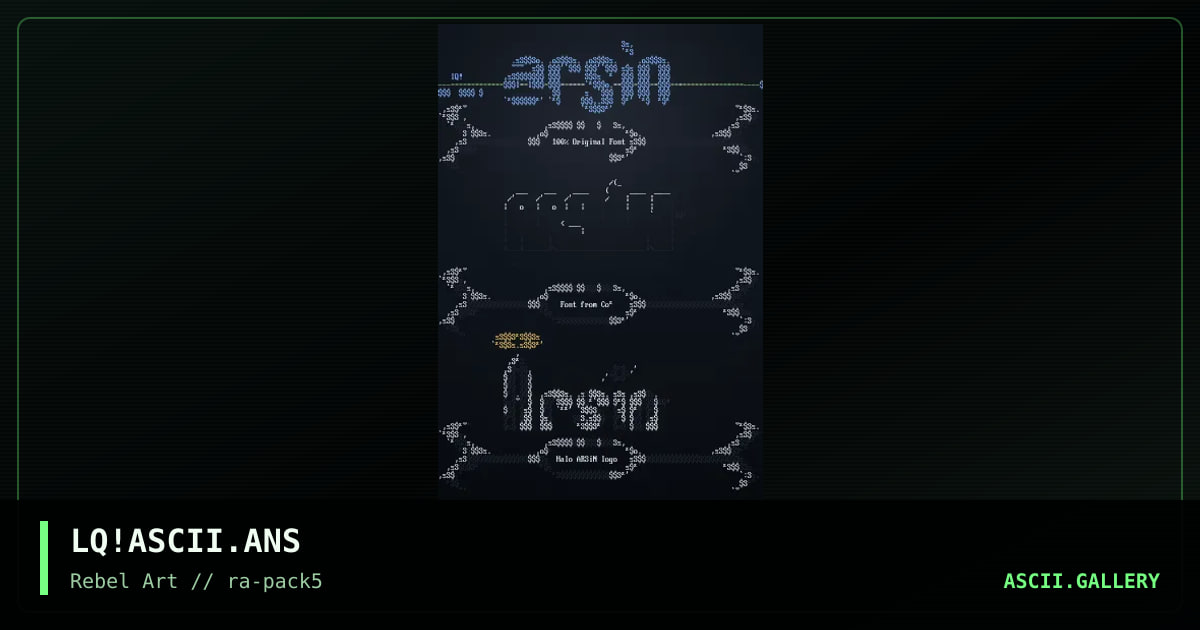 LQ!ASCII.ANS, by liquid, 1998