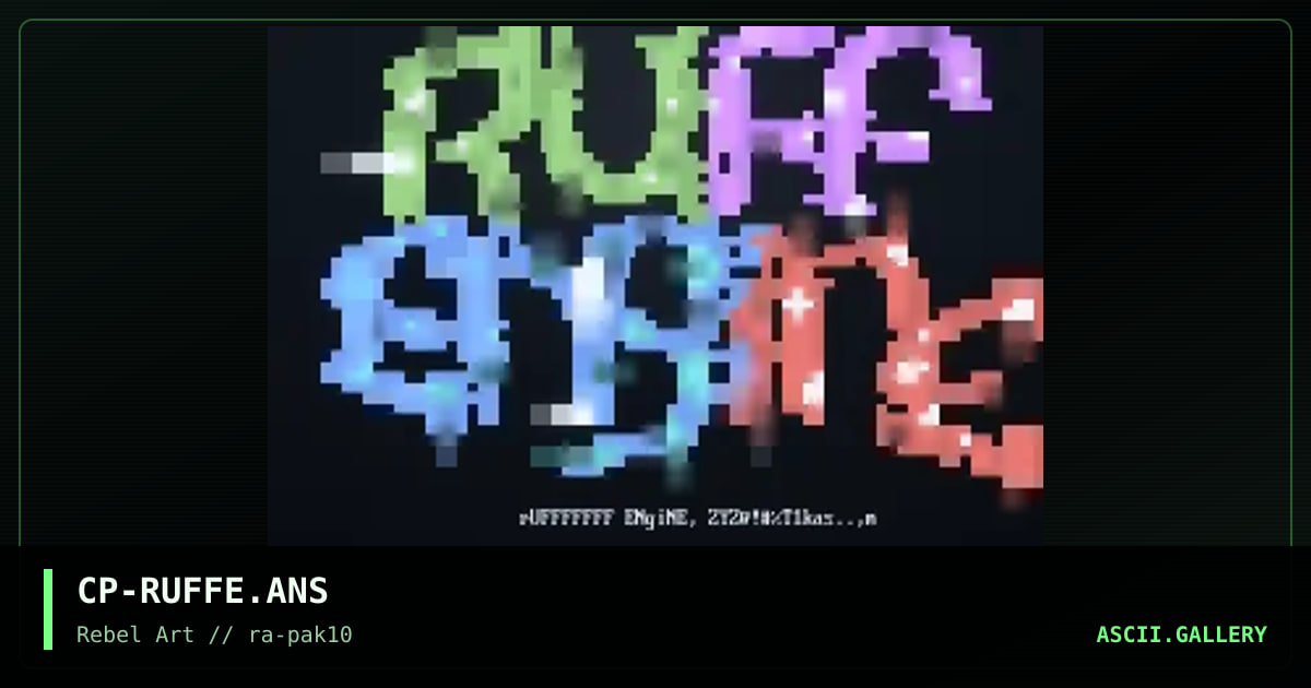 CP-RUFFE.ANS, by cyberphreak, 1998
