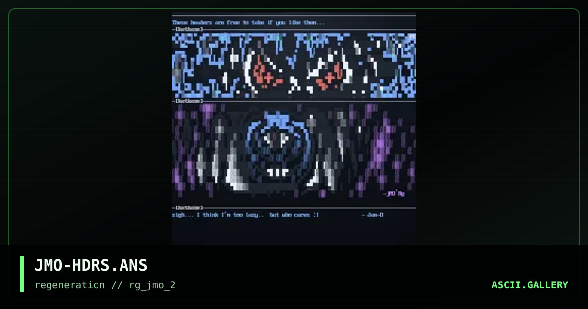 Headers, by jam-o, 1996