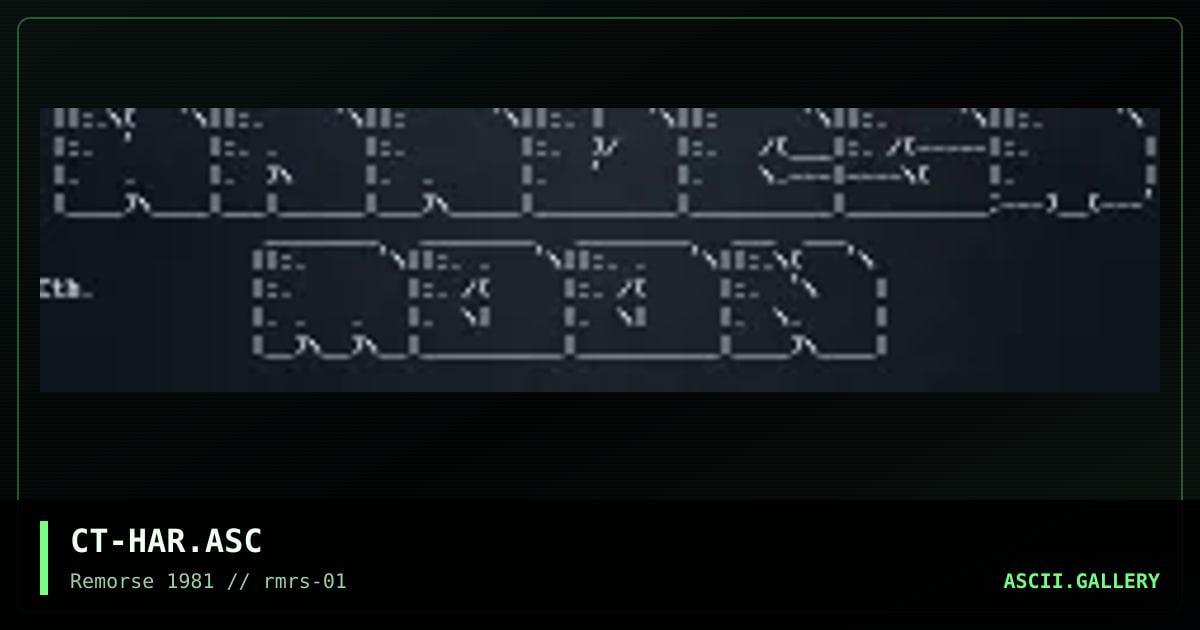 CT-HAR.ASC, by cthulu rmrs, 1994