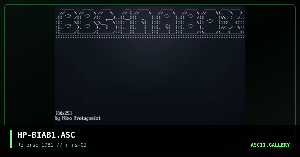 HP-BIAB1.ASC, by hiro protagonist, 1994