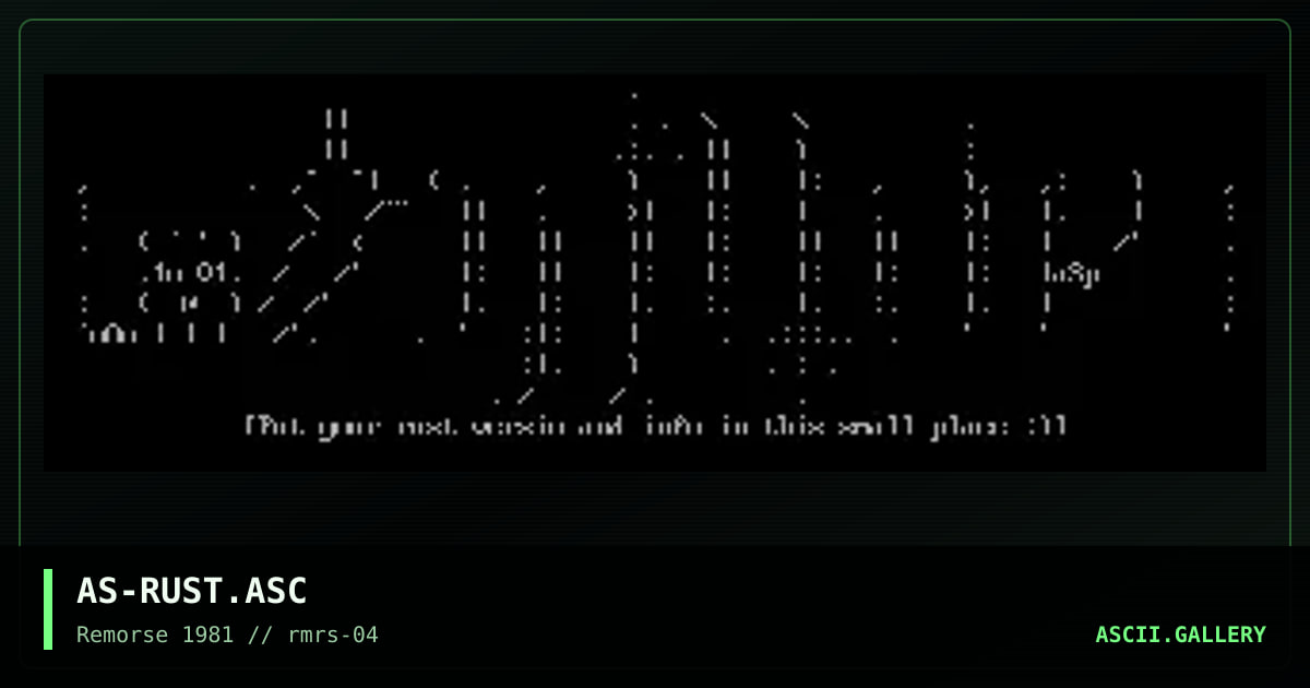 AS-RUST.ASC, by asphixia, 1995