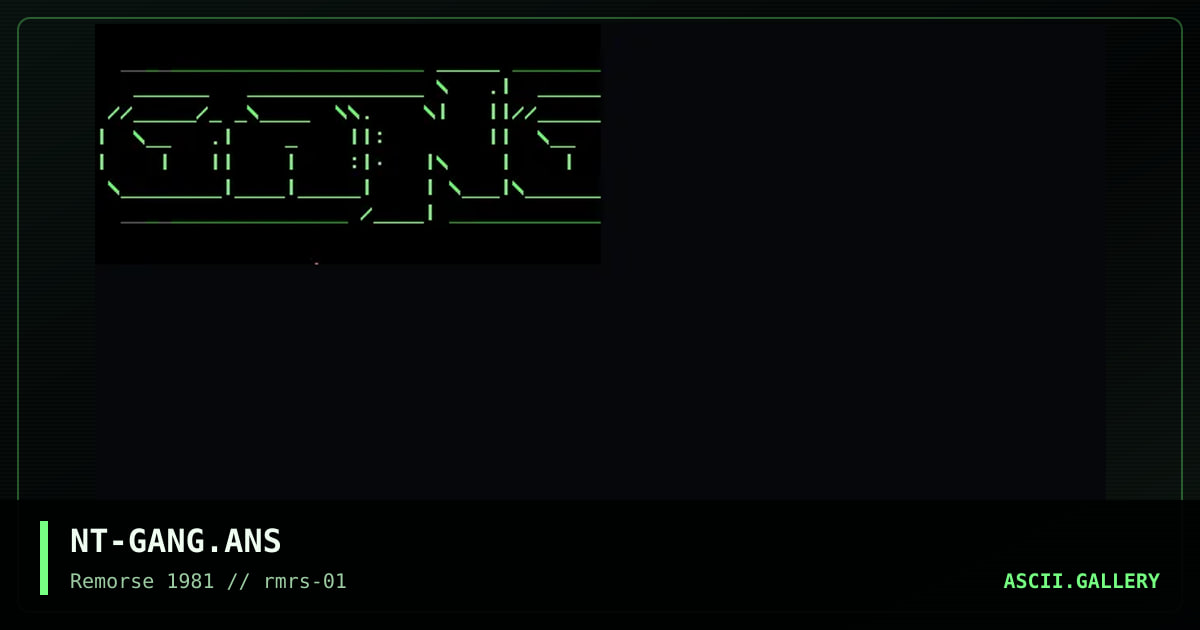 NT-GANG.ANS, by nightrain, 1994