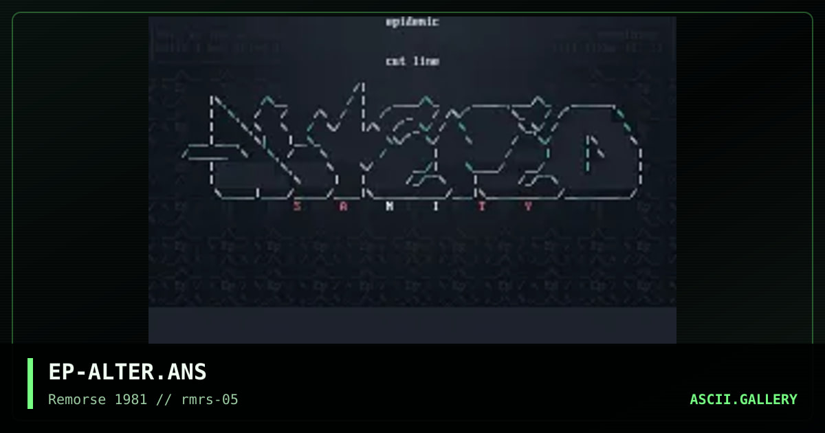 Altered Sanity Ascii *weird*, by epidemic, 1995