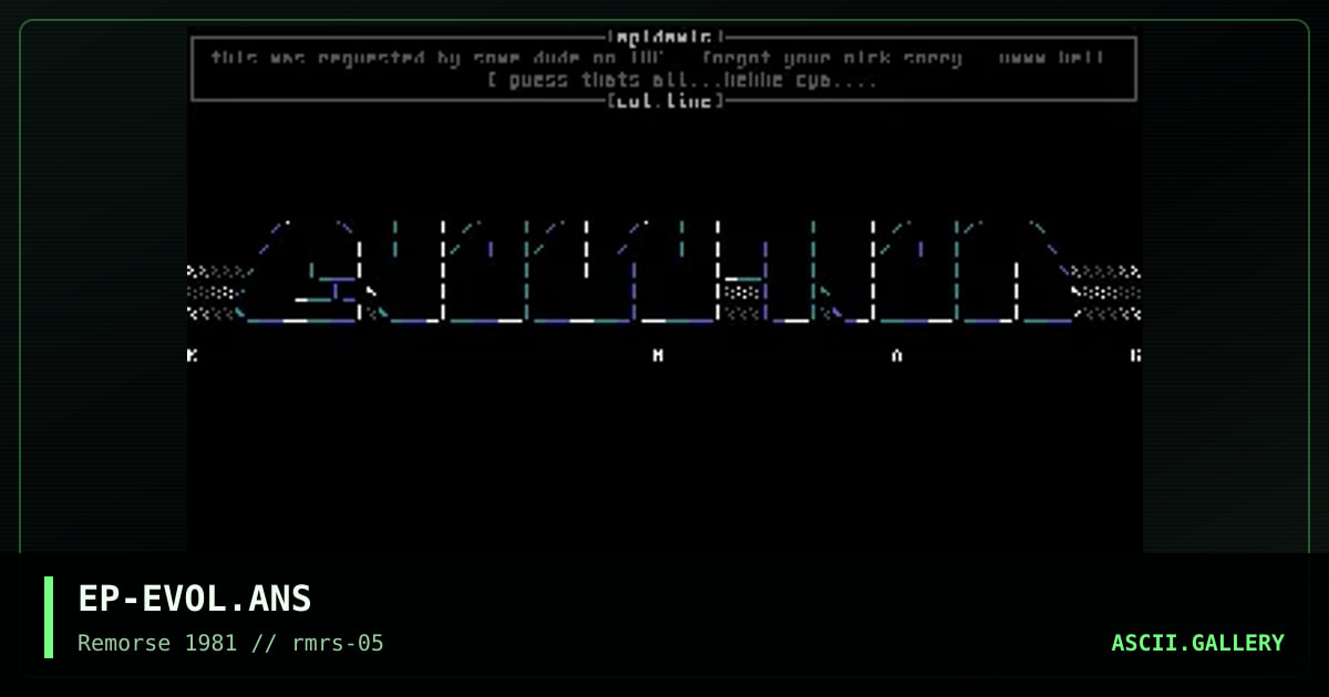 Evolution Ascii, by epidemic, 1995