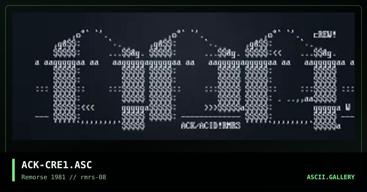 ACK-CRE1.ASC, by arrogance, 1997