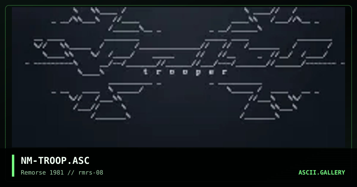 NM-TROOP.ASC, by necromancer, 1997