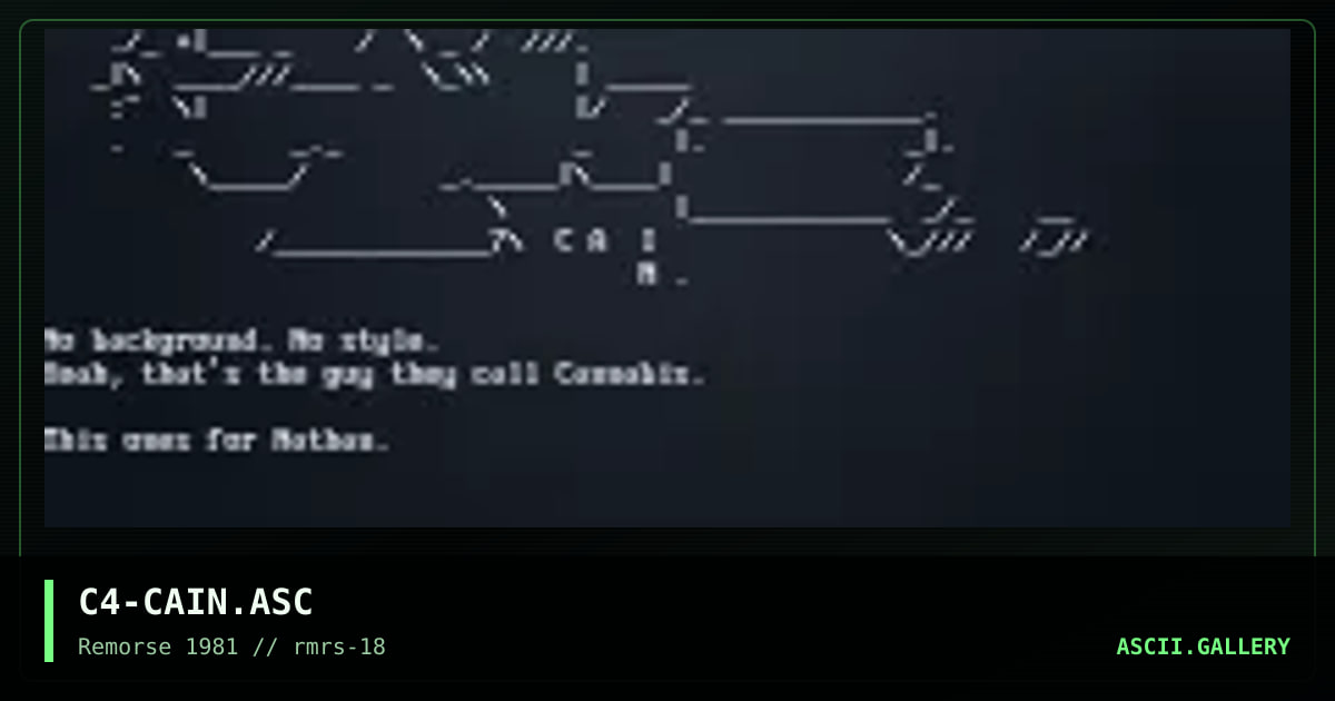 Cain, by cannabis, 1997