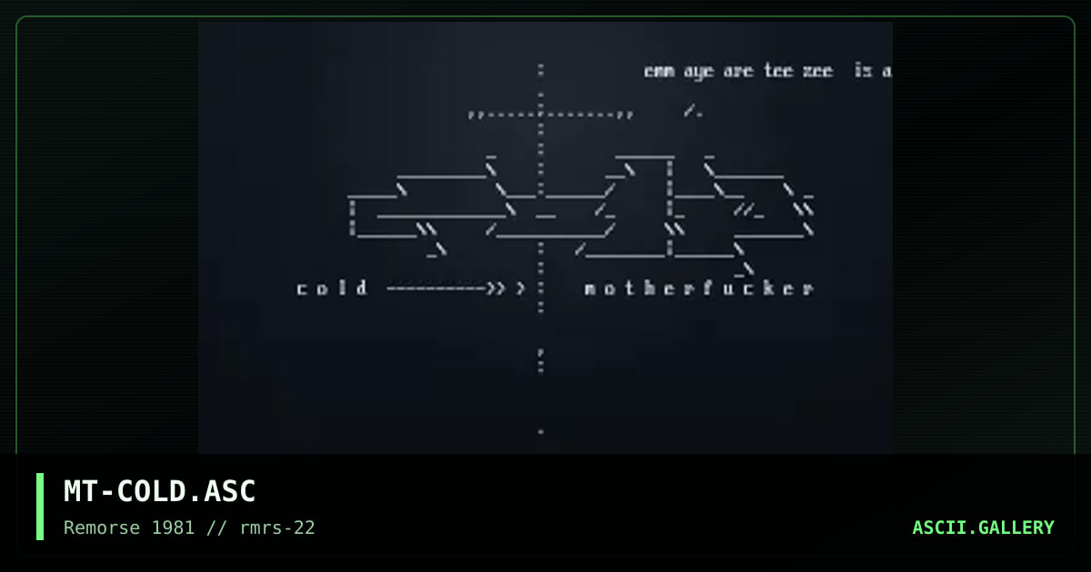 Cold Motherfucker, by martz, 1998