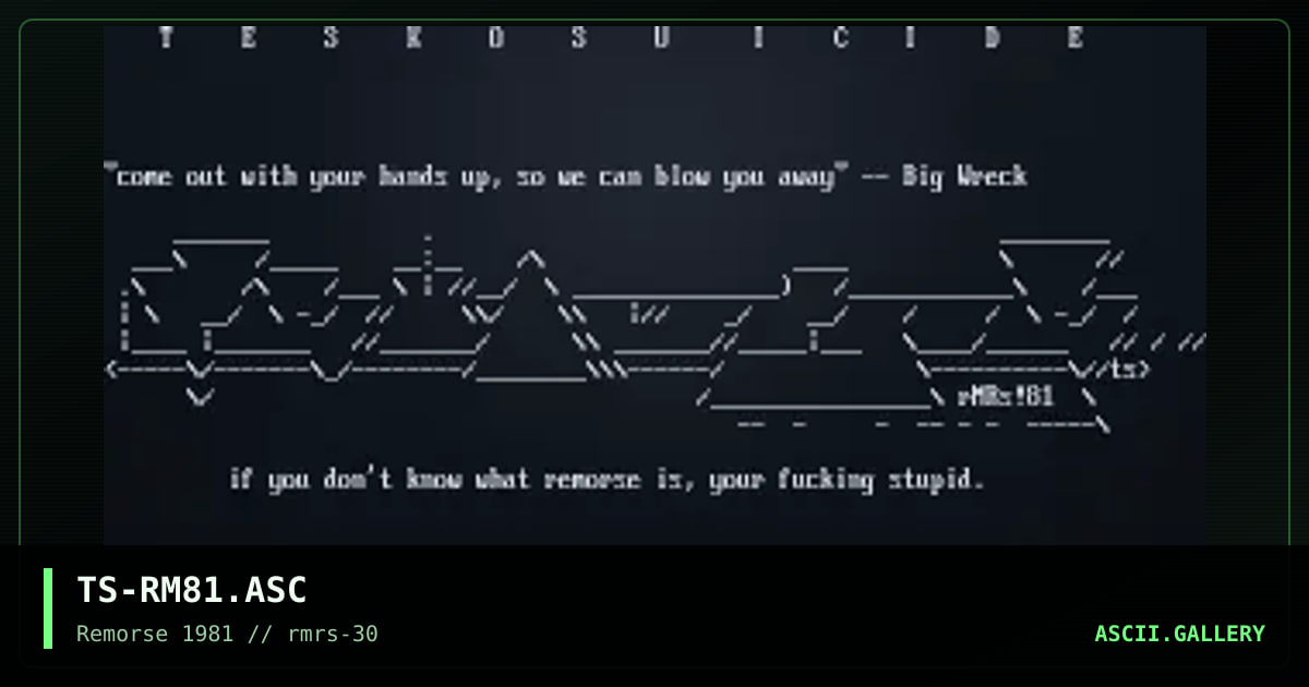 TS-RM81.ASC, by tesko suicide, 1999