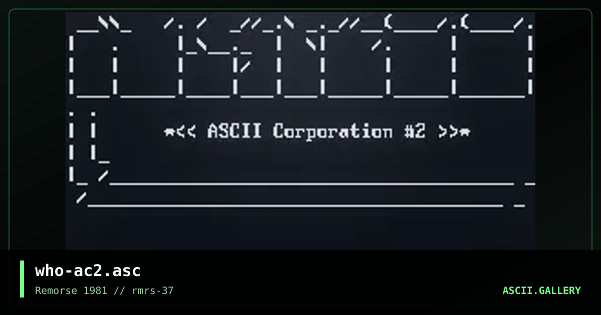 ascii corporation #2, by whodini, 2000