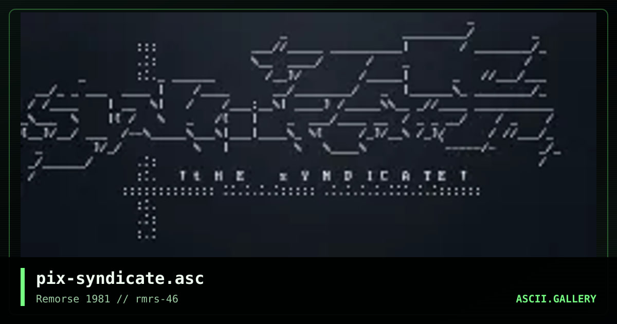 pix-syndicate.asc, by pix, 2002