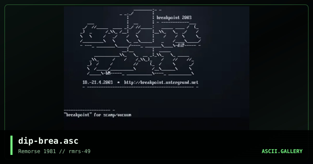 Breakpoint 2003, by dipswitch, 2003