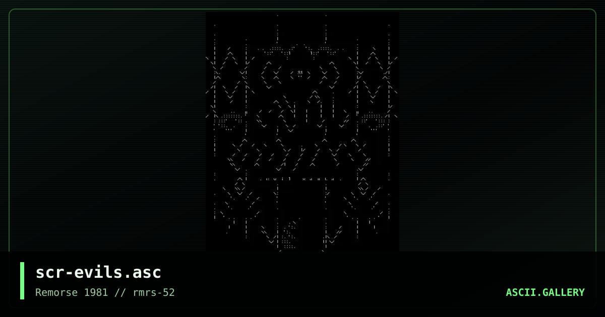 scr-evils.asc, by scour, 2004