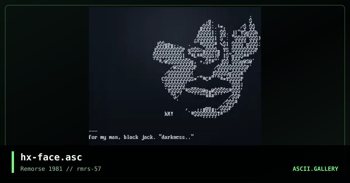 hx-face.asc, by haliphax, 2005