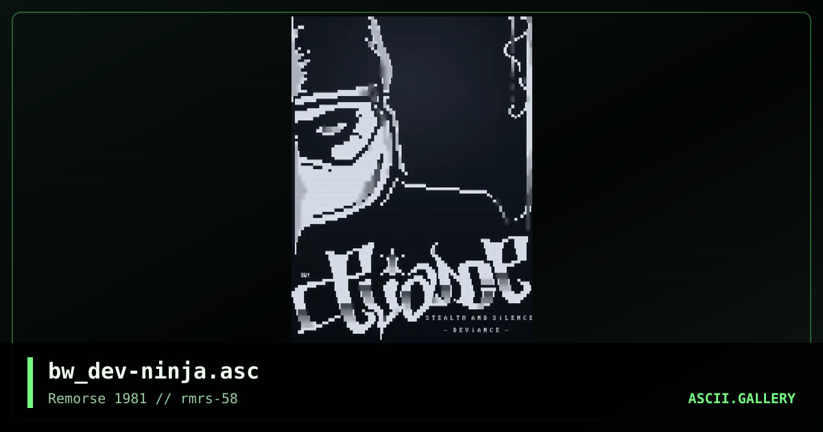 bw_dev-ninja.asc, by binary walker, 2005