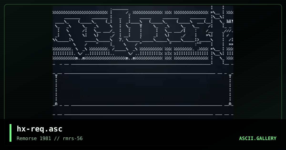 hx-req.asc, by haliphax, 2005