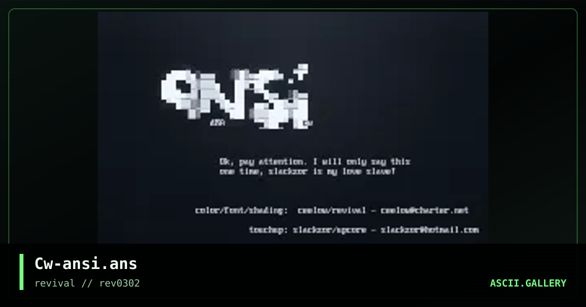 Ansi, by ceelow, slackzor, 2002