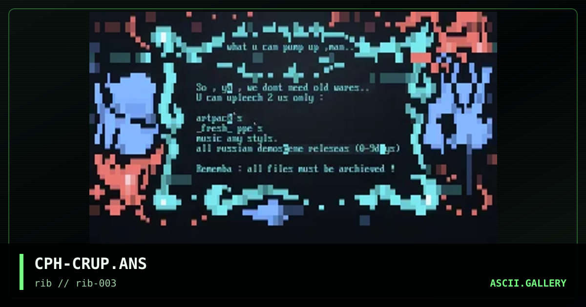 CPH-CRUP.ANS, by cyberpunch, 1997