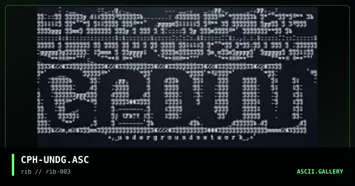 CPH-UNDG.ASC, by cyberpunch, 1997