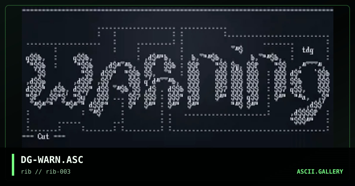 DG-WARN.ASC, by darkgod, 1997