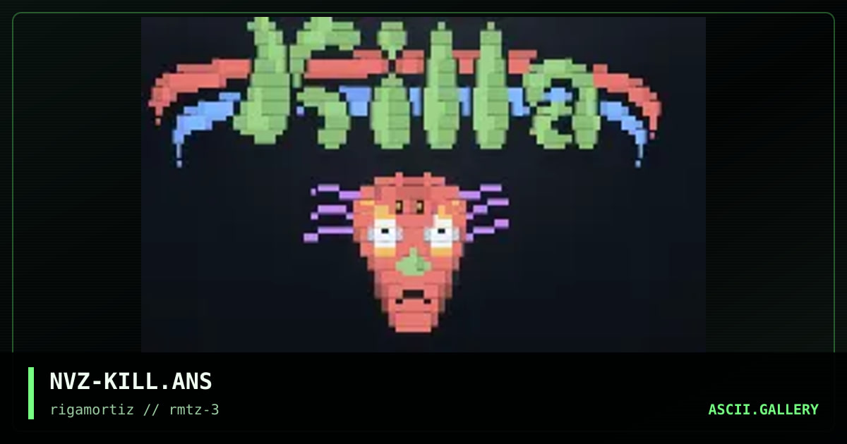 NVZ-KILL.ANS, by nvz, 1996