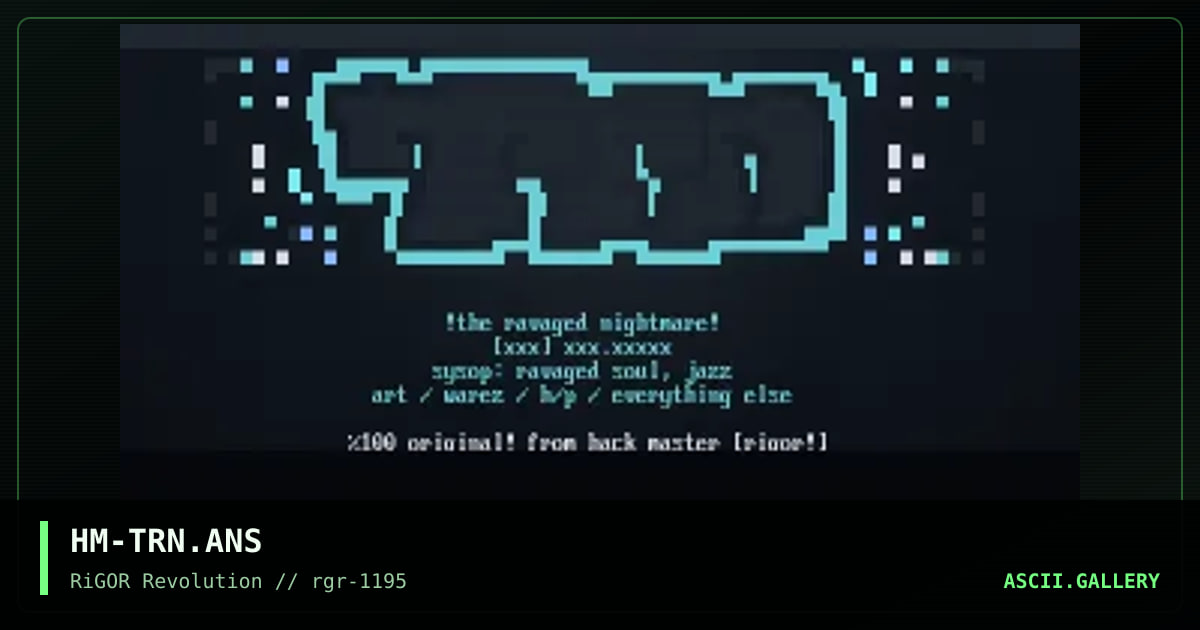 The Ravaged Nightmare, by hack master, 1995
