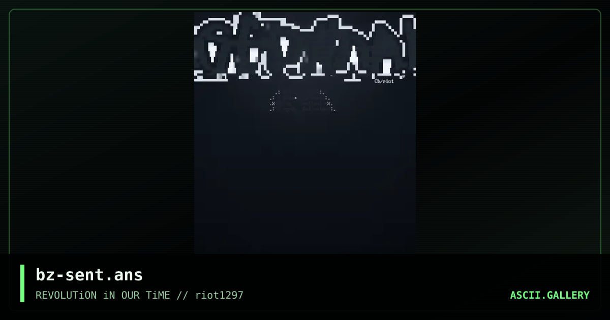 bz-sent.ans, by cyberboy-riot, 1997