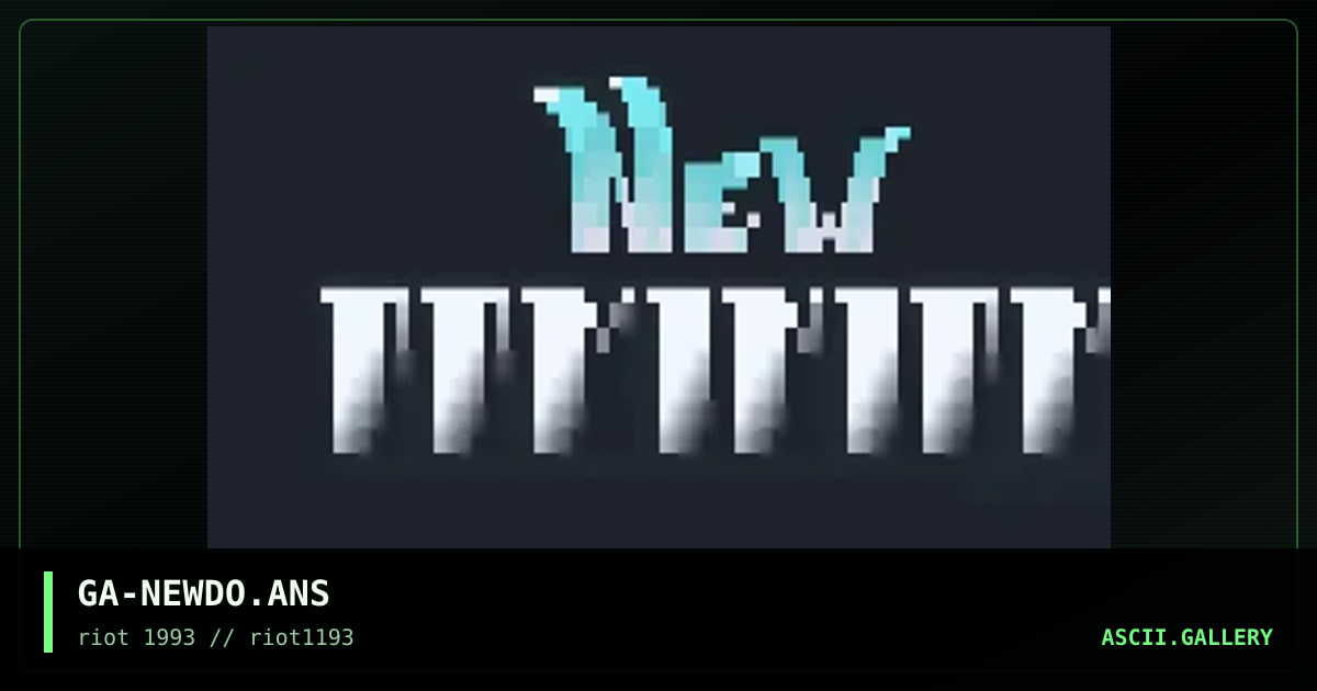 GA-NEWDO.ANS, by gamma, 1993