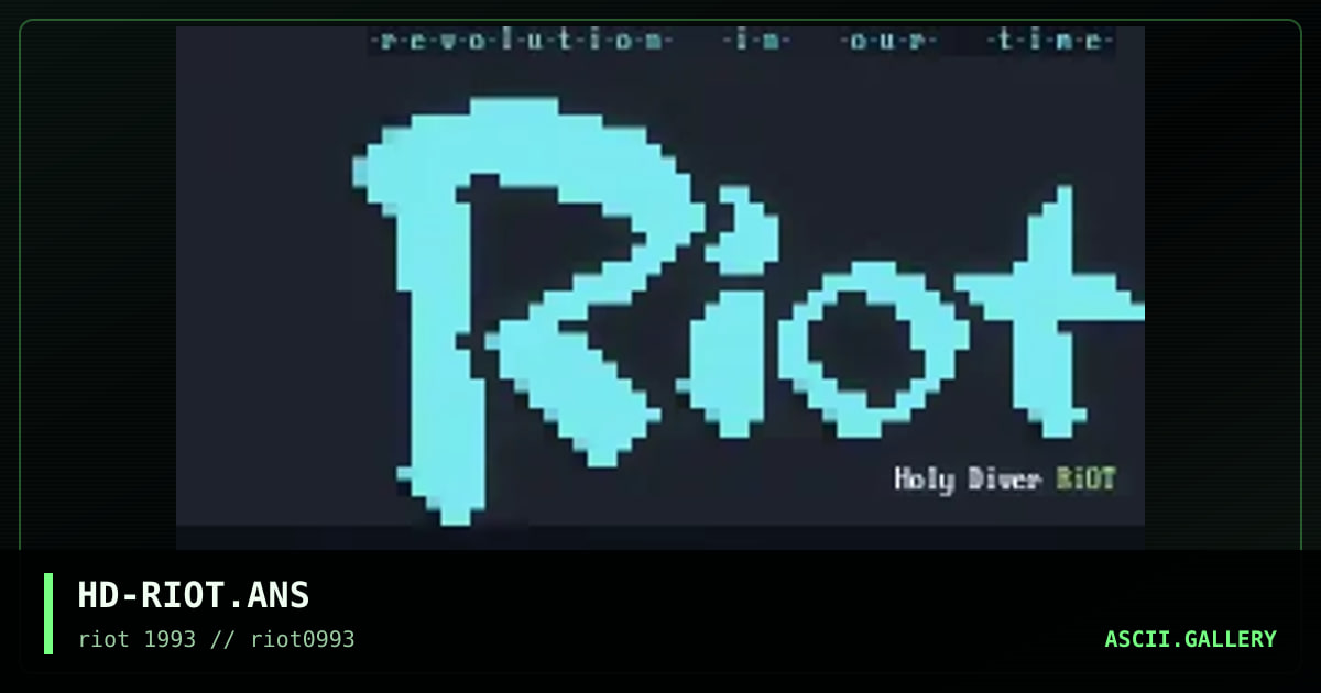 HD-RIOT.ANS, by holy diver, 1993
