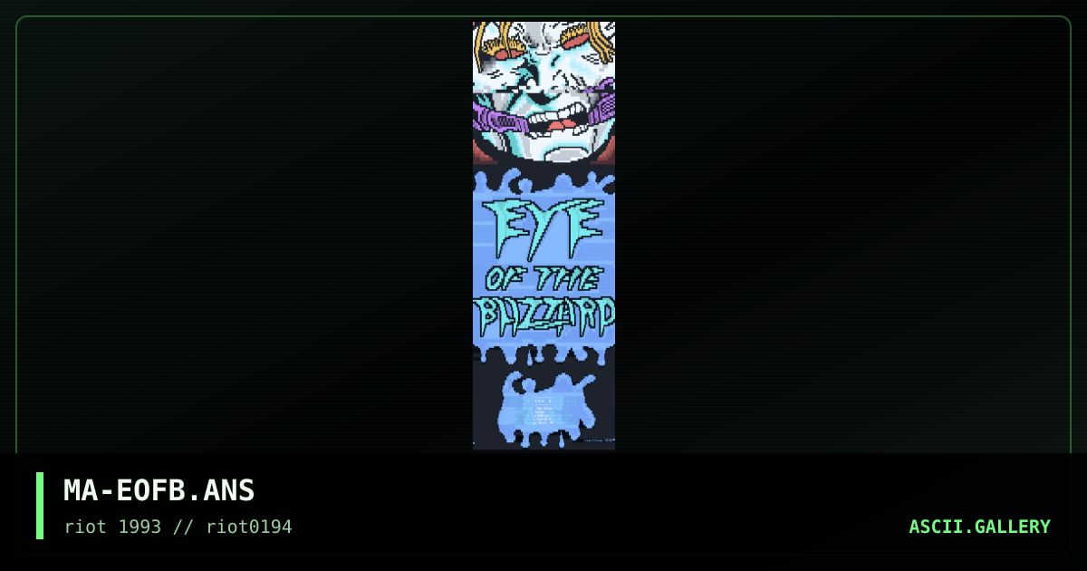 MA-EOFB.ANS, by maelstrom, 1994